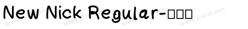 New Nick Regular字体转换